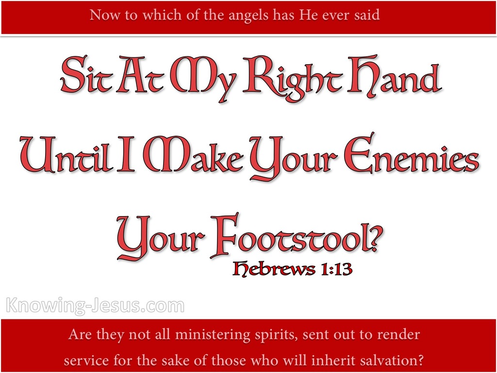Hebrews 1:13 Sit At My Right Hand (red)